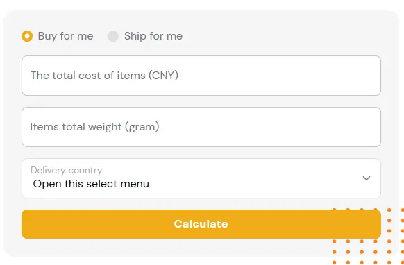 The Basetao cost calculator input form with a Buy for me and Ship for me toggle, total cost in CNY, total weight in grams and a delivery country selector